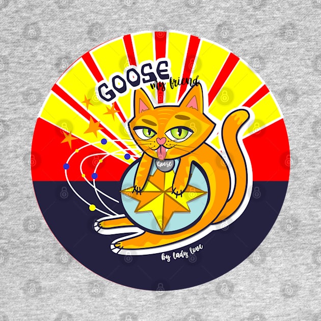 Goose super cat by LADYLOVE